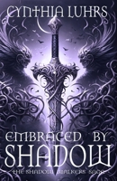 Embraced by Shadow 1497492645 Book Cover