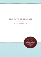 The Wave of the Past 0807803561 Book Cover