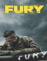 Fury: Screenplay B08L1X7HBK Book Cover