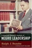 Brief and Tentative Analysis of Negro Leadership 0814736645 Book Cover