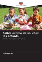 Faible estime de soi chez les enfants (French Edition) 6208142016 Book Cover