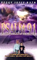 Psalm 91 God's Umbrella of Protection 0971697809 Book Cover