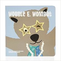 Wobble E. Wombat 0997934026 Book Cover