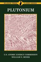 Plutonium 1479425753 Book Cover