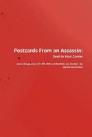 Postcards from an Assassin: Devil in Your Corner 1477236961 Book Cover