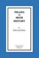 Phases of Irish History - Scholar's Choice Edition 152343211X Book Cover