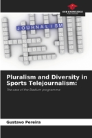 Pluralism and Diversity in Sports Telejournalism 6207352319 Book Cover