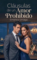 Cláusulas de un Amor Prohibido (Spanish Edition) B0GWQCBRYG Book Cover