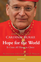 Un Cardinal au coeur de l'Eglise: entretien avec le Cardinal Burke 1621641163 Book Cover