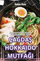 ÇaGdaS Hokkaido MutfaGi (Turkish Edition) 1836235585 Book Cover