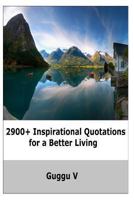 2900+ Inspirational Quotations for a Better Living 1492745022 Book Cover