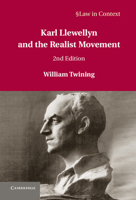 Karl Llewellyn and the Realist Movement 110764478X Book Cover