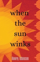 When the Sun Winks B0CLNQS3VB Book Cover