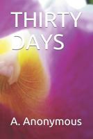 THIRTY DAYS 1790660556 Book Cover