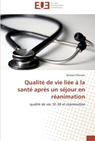 Qualité de vie liée à la santé après un séjour en réanimation 6131584079 Book Cover