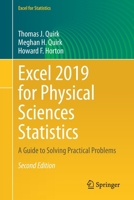 Excel 2019 for Physical Sciences Statistics : A Guide to Solving Practical Problems 3030632377 Book Cover