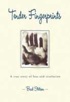 Tender Fingerprints 0310243092 Book Cover