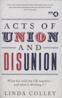 Acts of Union and Disunion 1781251851 Book Cover