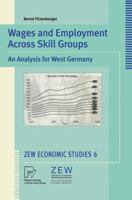 Wages and Employment Across Skill Groups 3790812358 Book Cover