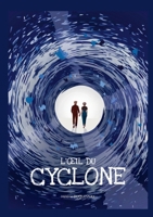 L'oeil du cyclone (French Edition) 232266426X Book Cover