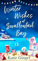 Winter Wishes At Swallowtail Bay 0008380589 Book Cover