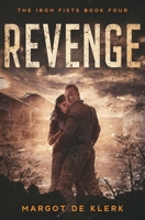 Revenge (The Iron Fists) 173841261X Book Cover