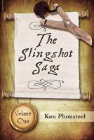 SLINGSHOT SAGA THE 1607491044 Book Cover