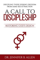 A Call to Discipleship: Restoring God's Design 1733967877 Book Cover
