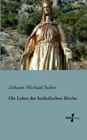 Die Lehre Der Katholischen Kirche Von Der Verehrung Der Heiligen 1120442370 Book Cover