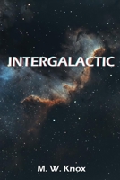 Intergalactic 1805173758 Book Cover