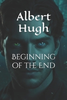 Beginning of the End B0892HQRZC Book Cover
