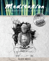 Meditation and Reinventing Yourself 1734239115 Book Cover