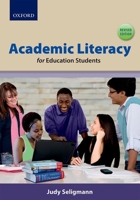 Academic Literacy for Education Students 0199045399 Book Cover