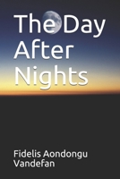 The Day After Nights B08XZGJHHM Book Cover