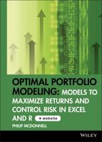 Optimal Portfolio Modeling, CD-ROM includes Models Using Excel and R: Models to Maximize Returns and Control Risk in Excel and R (Wiley Trading) 0470117664 Book Cover
