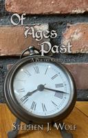 Of Ages Past : A Poetry Collection 1950110206 Book Cover