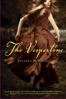 The Vespertine 0547721935 Book Cover