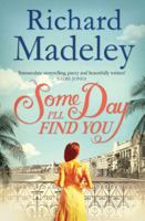 Some Day I'll Find You 1471112632 Book Cover