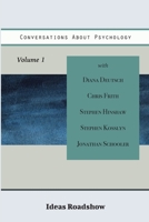 Conversations About Psychology, Volume 1 1771701692 Book Cover