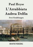L'Arrabbiata / Andrea Delfin 3743713527 Book Cover