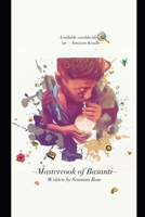 Mastercook of Basanti: Born to feed B08NDVJ1QS Book Cover