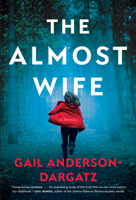 The Almost Wife: A Novel 1443458422 Book Cover