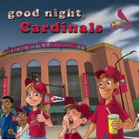 Good Night, Cardinals 160730354X Book Cover