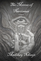 The Mirror of Narcissus B0GY75X4XY Book Cover