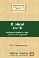 Book 6 Biblical Faith PB 1300340185 Book Cover