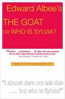 The Goat, or Who is Sylvia? 1585676470 Book Cover