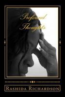 Profound Thoughts: Valuable Life Lessons 1519704151 Book Cover