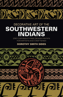 Decorative Art of the Southwestern Indians 0486201392 Book Cover