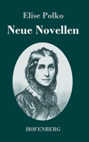 Neue Novellen 374373706X Book Cover