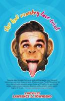 The Hot Monkey Love Trial 1621341402 Book Cover